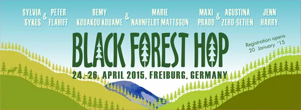 Black Forest Hop Festivalbanner, 24.–26. April 2015, Freiburg: grüne Hügel unter hellblauem Himmel und Lehrernamen